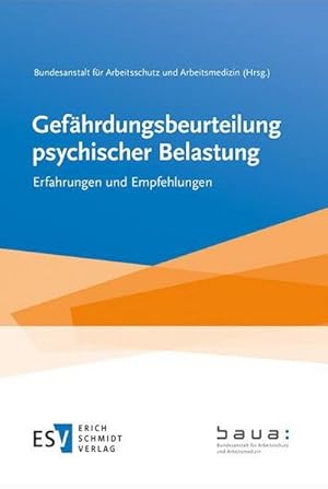 Bild des Verkufers fr Gefhrdungsbeurteilung psychischer Belastung : Erfahrungen und Empfehlungen zum Verkauf von AHA-BUCH GmbH