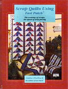 Seller image for Scrap Quilts using Fast Patch: The Economy of Scraps, The Speed of Strip Piecing (Contemporary Quilting Series) for sale by Sutton Books