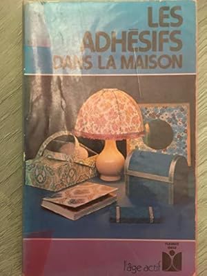 Seller image for Les Adhsifs dans la maison (Fleurus ides) for sale by JLG_livres anciens et modernes