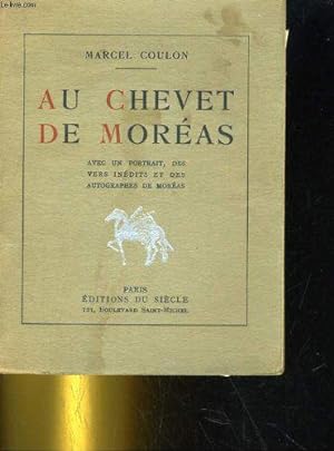 Imagen del vendedor de Au chevet de moreas a la venta por JLG_livres anciens et modernes