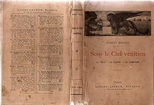 Seller image for Sous le ciel vnitien la ville -la lagune - la campagne. for sale by JLG_livres anciens et modernes