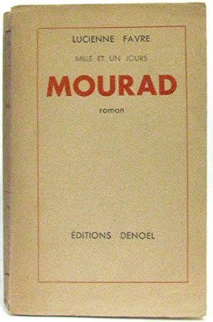 Seller image for Mourad. for sale by JLG_livres anciens et modernes