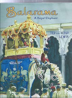 Immagine del venditore per Balarama: A Royal Elephant venduto da ODDS & ENDS BOOKS