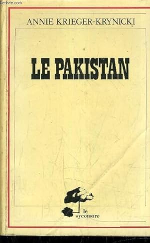 Image du vendeur pour LE PAKISTAN. mis en vente par Le-Livre