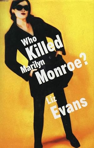 Seller image for WHO KILLED MARILYN MONROE ? for sale by Le-Livre