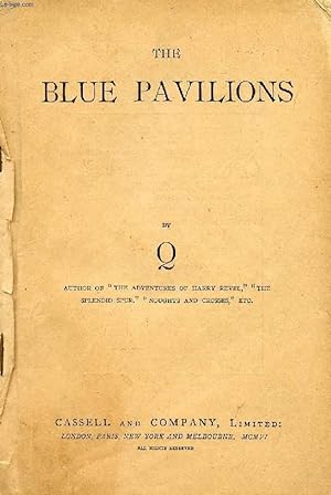 Seller image for THE BLUE PAVILIONS for sale by Le-Livre