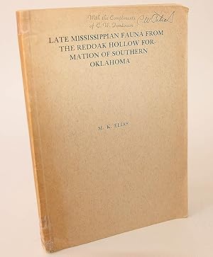 Seller image for Late Mississippian Fauna from the Redoak Hollow Formation of Southern Oklahoma for sale by Flamingo Books