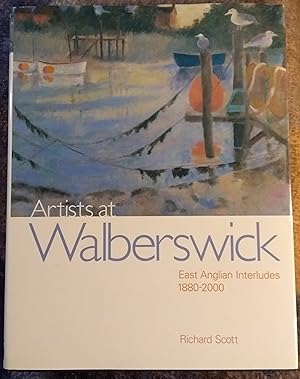 Immagine del venditore per Artists at Walberswick : East Anglian Interludes 1880-2000 venduto da Trinders' Fine Tools