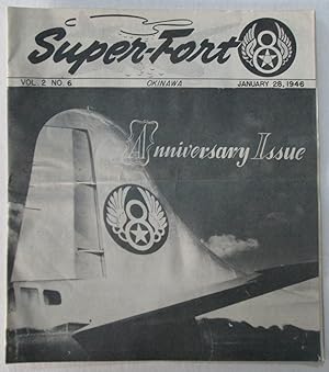Super-Fort. Vol 2. No. 6. January 28, 1946. Anniversary Issue