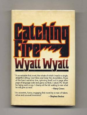 Bild des Verkufers fr Catching Fire - 1st Edition/1st Printing zum Verkauf von Books Tell You Why  -  ABAA/ILAB