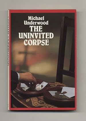 Seller image for The Uninvited Corpse - 1st US Edition/1st Printing for sale by Books Tell You Why  -  ABAA/ILAB