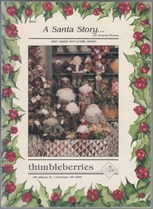 Immagine del venditore per A Santa Story with Christmas Whimsies venduto da HORSE BOOKS PLUS LLC