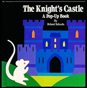 THE KNIGHT'S CASTLE. A Pop-Up Book