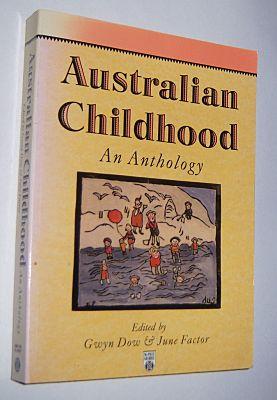 AUSTRALIAN CHILDHOOD: An Anthology