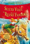 Bild des Verkufers fr Sexto viaje al Reino de la Fantasa zum Verkauf von Agapea Libros