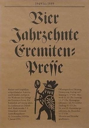 Plakat / poster: 1949-1989. Vier Jahrzehnte Eremiten-Presse. Bücher und Grafiken zeitgenössischer...