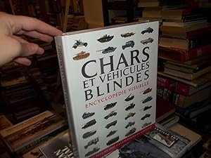 Chars Et Vehicules Blindes Encyclopedie Visuelle