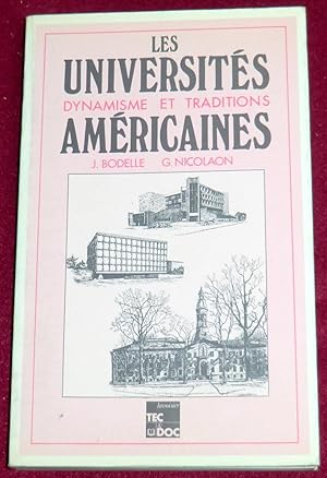 Imagen del vendedor de LES UNIVERSITES AMERICAINES - Dynamisme et traditions a la venta por LE BOUQUINISTE