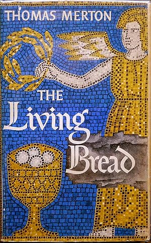 Imagen del vendedor de THE LIVING BREAD. a la venta por Legacy Books