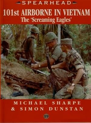 101st Airborne In Vietnam : The "Screaming Eagles"