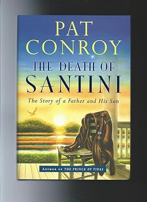 Seller image for THE DEATH OF SANTINI the story of a father and his son for sale by ODDS & ENDS BOOKS