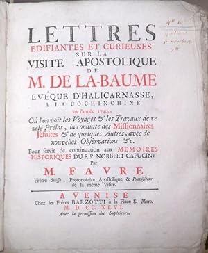 Lettres édifiantes et curieuses sur la visite apostolique de M. de la Baume Evêque d'Halicarnasse...