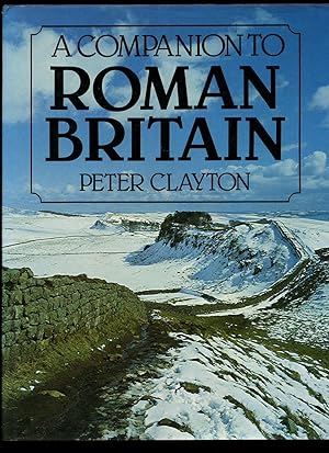Seller image for A Companion to Roman Britain for sale by Little Stour Books PBFA Member
