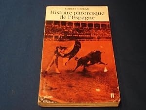 Imagen del vendedor de Histoire Pittoresque de l'Espagne Tome II a la venta por Emmanuelle Morin