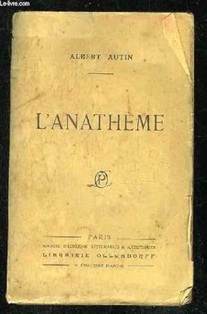 Bild des Verkufers fr L ANATHEME. 5em EDITION. zum Verkauf von Le-Livre