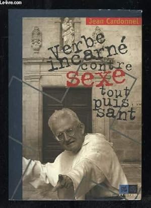 Image du vendeur pour VERBE INCARNE CONTRE SEXE TOUT PUISSANT. mis en vente par Le-Livre