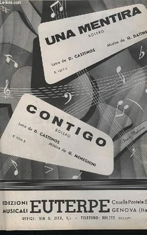 Bild des Verkufers fr UNA MENTIRA + CONTIGO - PIANO + INSTRUMENT MIB + INSTRUMENT SIB. zum Verkauf von Le-Livre