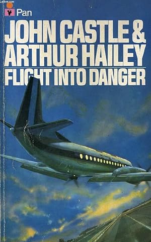 Seller image for FLIGHT INTO DANGER for sale by Le-Livre