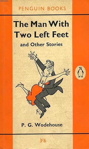 Bild des Verkufers fr THE MAN WITH TWO LEFT FEET, AND OTHER STORIES zum Verkauf von Le-Livre