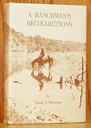 Seller image for Ranchman's Recollections for sale by Schroeder's Book Haven