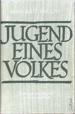 Imagen del vendedor de Jugend eines Volkes. Erzhlungen vom Ursprung der Eidgenossenschaft. a la venta por Galerie Joy Versandantiquariat  UG (haftungsbeschrnkt)