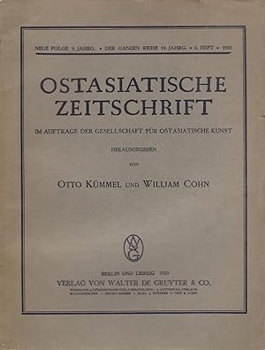 Ostasiatische Zeitschrift im Auftrage der Gesellschaft für Ostasiatische Kunst. Neue Folge 9. Jah...