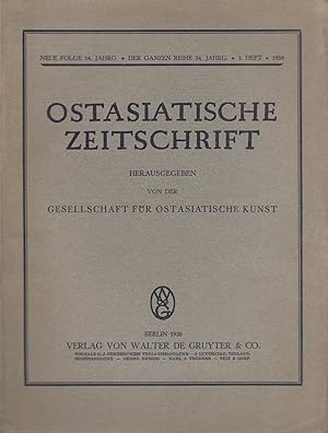 Seller image for Ostasiatische Zeitschrift im Auftrage der Gesellschaft fr Ostasiatische Kunst. Neue Folge 14. Jahrg. 1. Heft. 1938 for sale by PRISCA