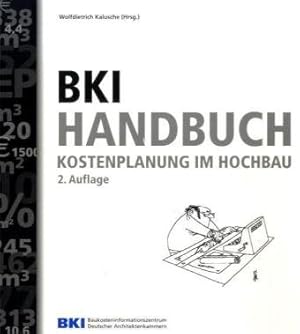 Bild des Verkufers fr BKI Handbuch Kostenplanung Hochbau zum Verkauf von Modernes Antiquariat an der Kyll