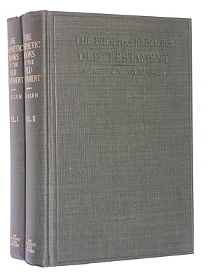 Seller image for The Prophetic Books of the Old Testament: Their Origin, Contents, and Significance [Complete Set in Two Volumes] for sale by Bowman Books