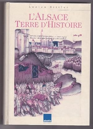 L'alsace Terre D'histoire