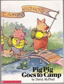 Bild des Verkufers fr Pig Pig Goes to Camp zum Verkauf von HORSE BOOKS PLUS LLC