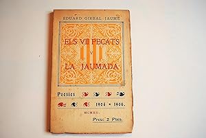 Bild des Verkufers fr Els VII Pecats y La Jaumada. Poesies. 1904-1906. zum Verkauf von BALAGU LLIBRERA ANTIQURIA