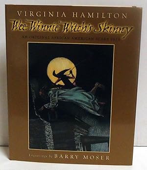 Wee Winnie Witch's Skinny: An Original African American Scare Tale