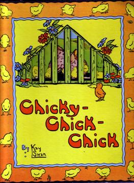 Seller image for Chicky-Chick-Chick for sale by E. M. Maurice Books, ABAA