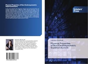 Immagine del venditore per Physical Properties of Non-Centrosymmetric Superconductors venduto da AHA-BUCH GmbH