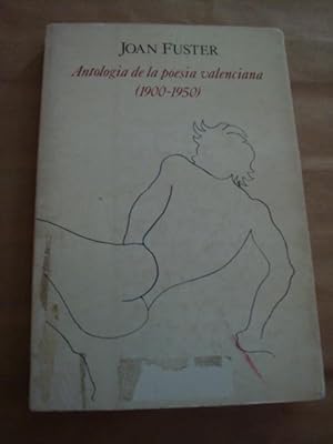 Image du vendeur pour Antologia de la poesia valenciana (1900-1950) mis en vente par Llibres Capra