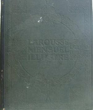 Larousse mensuel illustré revue encyclopédique universelle (tome troisième)