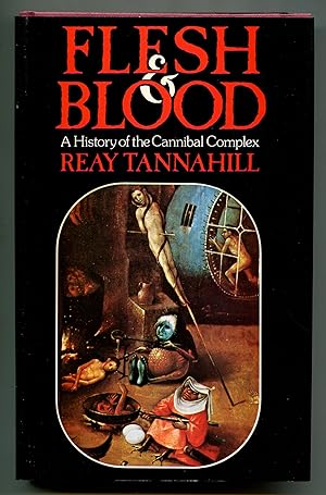 Immagine del venditore per Flesh and Blood: A History of the Cannibal Complex venduto da Between the Covers-Rare Books, Inc. ABAA