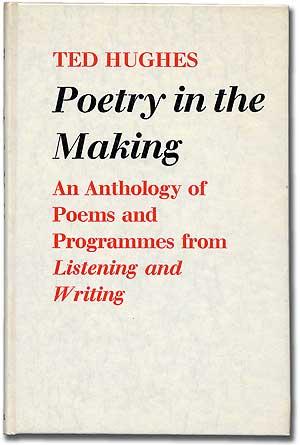 Imagen del vendedor de Poetry in the Making: An Anthology of Poems and Programmes from Listening and Writing a la venta por Between the Covers-Rare Books, Inc. ABAA