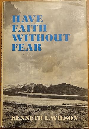 Seller image for Have Faith Without Fear for sale by Faith In Print